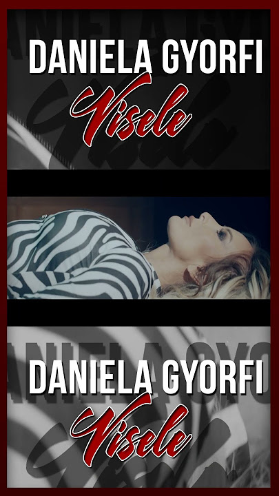 Daniela Gyorfi - Visele