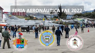 Feria Aeronáutica FAE 2022: Un resumen 🇪🇨✈