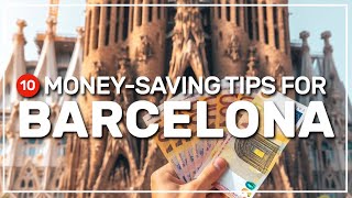 ❇️ 10 money-saving TIPS for BARCELONA 💰 🇪🇸 #142