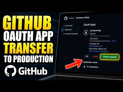 How to transfer your OAuth app configuration on GitHub for production - Quick Tutorial