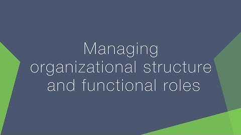 Creatio CRM tutorial: How to manage organizational structure and functional roles