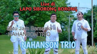 Full Satu Jam Bersama NAHANSON Trio Show Time di Lapo Siborong Borong