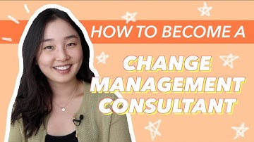 How to Get Into Change Management Consulting