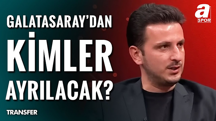 Galatasaray'dan Kimler Ayrılacak? Emre Kaplan Tek Tek Değerlendirdi! / A Spor / Transfer Raporu