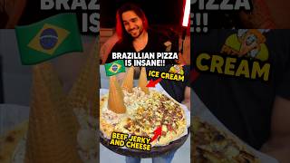 Brazilian Pizza is WILD 🇧🇷🍕