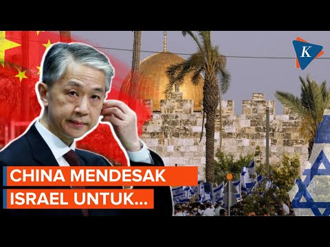China Minta Israel Tahan Diri di Yerusalem