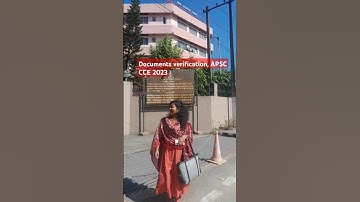 Documents verification//APSC CCE 2023//Assam civil Service #song #minivlog