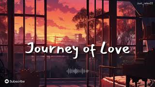 Journey of Love | Best of Arijit Singh | Arijit Singh Songs, Love Mashup | Just_relex22