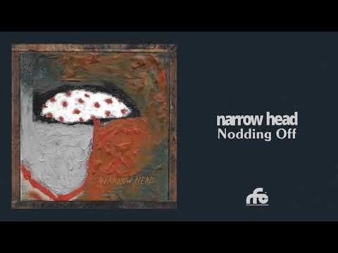 Narrow Head -