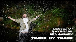 Rea Garvey - Hy Brasil - Track by Track #MessedUp