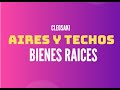 AIRES Y TECHOS  Sesión #1 Porque Invertir en Aires