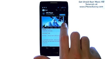 Motorola Droid Razr Maxx HD - How Do I Download Apps - Customize - Move Apps