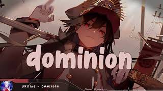 Nightcore - Dominion (Skillet) - (Lyrics)