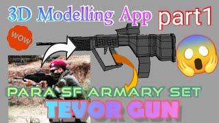 PARA SF ARMOURY SET.pt.1| TEVOR GUN.3D Modelling App For Android screenshot 1