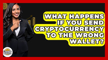 What Happens If You Send Cryptocurrency to the Wrong Wallet? - CryptoBasics360.com