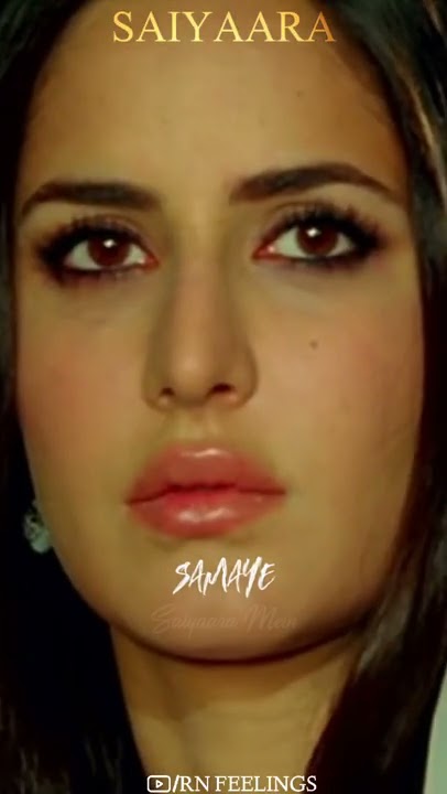 Saiyaara Song Whatsapp Full Screen Status | Salman Khan , Katrina Kaif | Sad Song Status Video