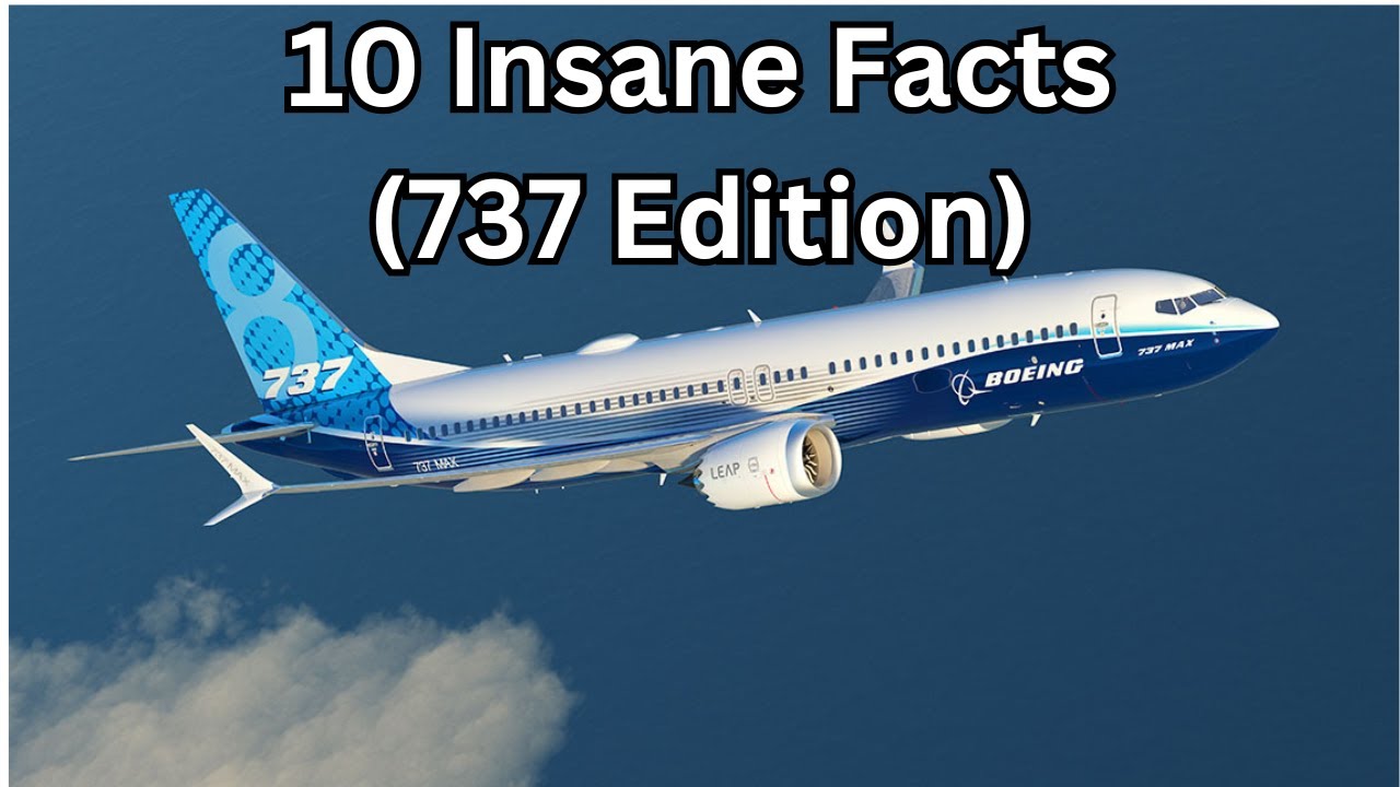 10 Surprising Facts About the Boeing 737 You Didn't Know!