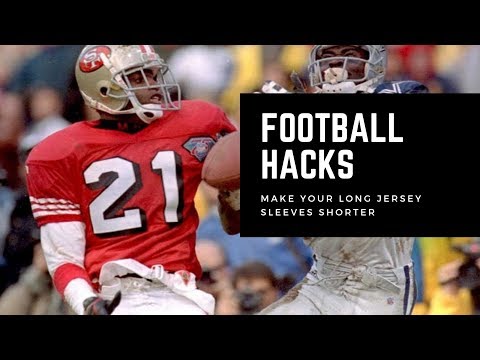 Football Hacks: Easy way to get  rid of those long sleeves on football jerseys