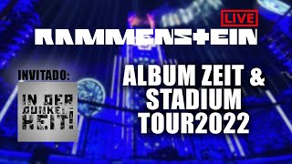 Rammenstein95 Live! ft @InDerDunkelheit : Zeit & Stadium Tour 2022