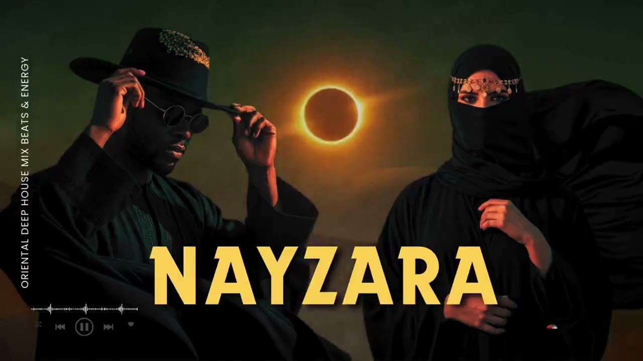 Nayzara — نيزارا Arabic Deep House — Desert Night Drive Under the Middle Eastern Moon