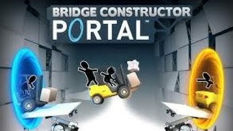 PORTAL Bridge Constructor P2