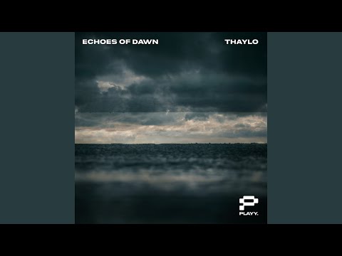Echoes of Dawn