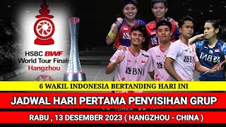 JADWAL LENGKAP HARI PERTAMA BWF WORLD TOUR FINAL 2023 | JADWAL BADMINTON HARI INI