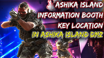 🔑🔐 Ashika Island Information Booth Key Location in Ashika Island DMZ