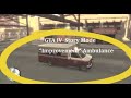 GTA IV : Story Mode - "Improvement" Ambulance