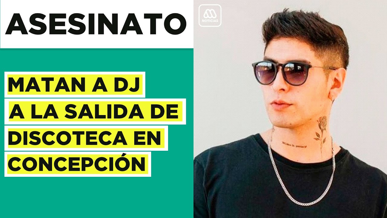 Brutal crimen de DJ en Concepción: Homicida atacó motivado por celos