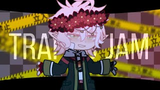 Traffic Jam Meme | Happy Bday Nagito | Danganronpa | Gacha Club