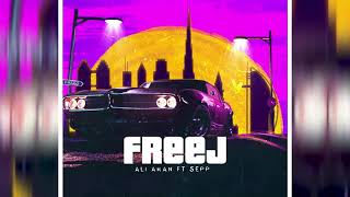 Freej - Ali Aran Feat Sepp