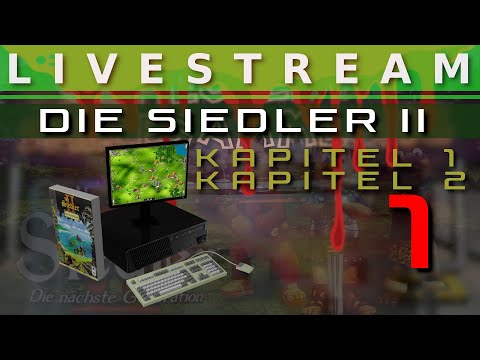 Video Livestream Die Siedler 2 -  Veni, Vidi, Vici : Kapitel 1 & 2