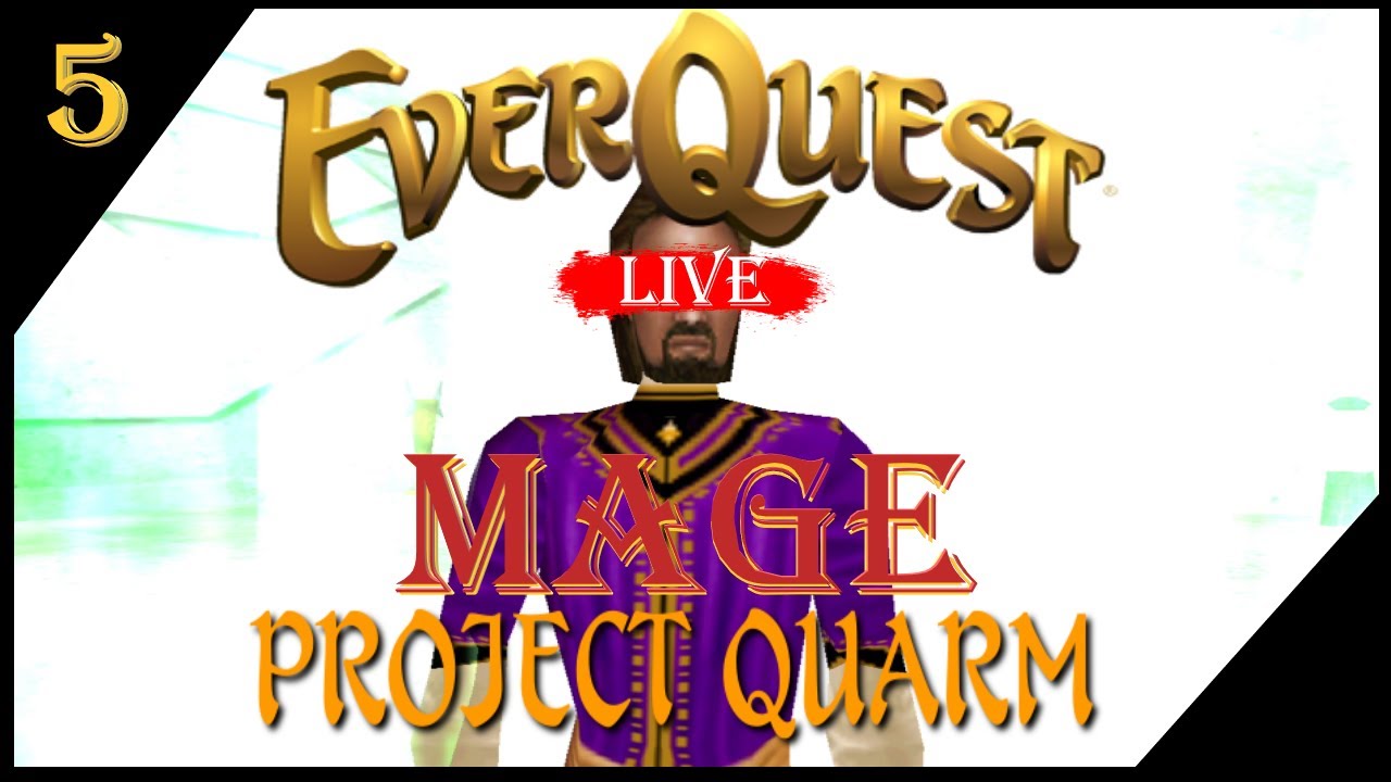 EverQuest | Quarm | More Mage Stuff | Ep 5 - YouTube