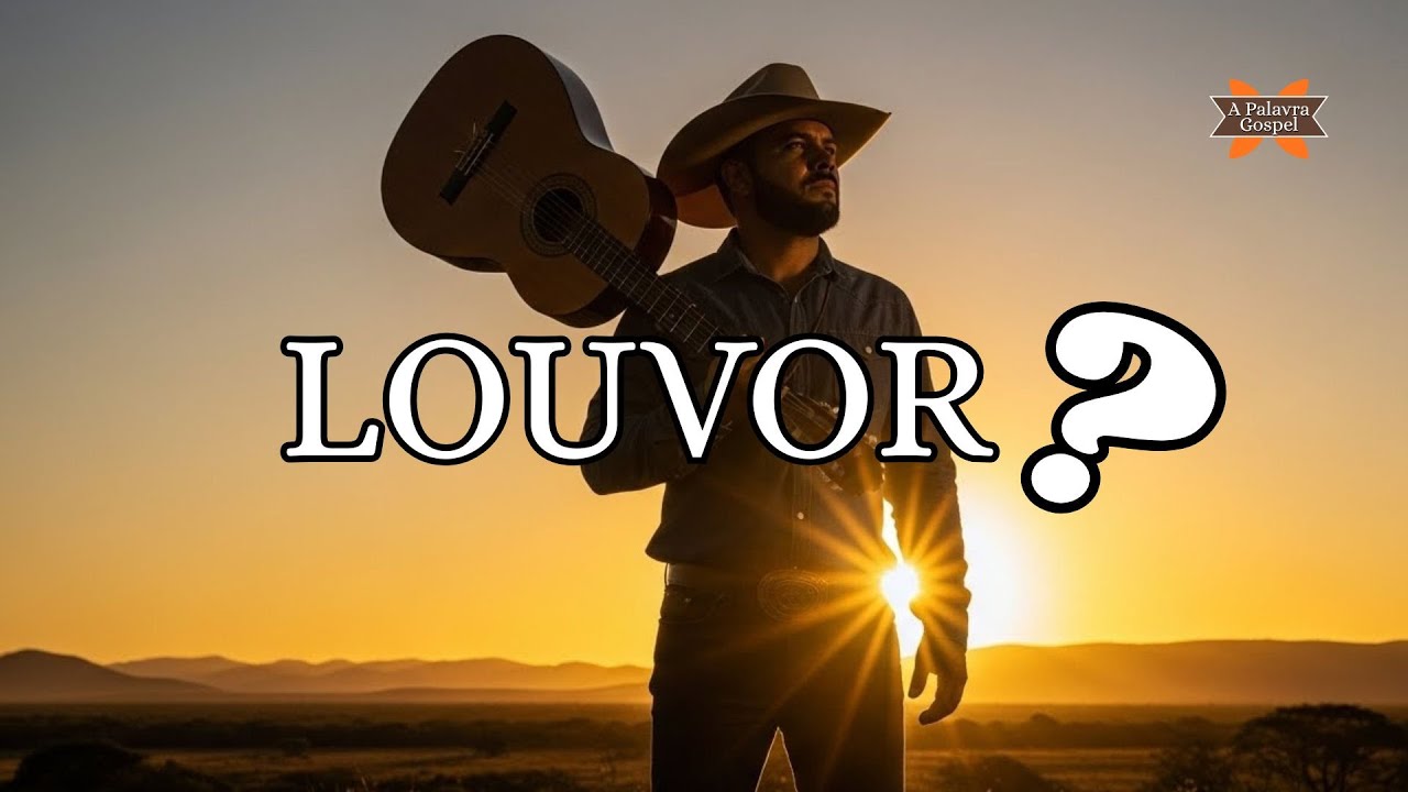 O Senhor é Meu Pastor, LOUVOR Gospel Sertanejo