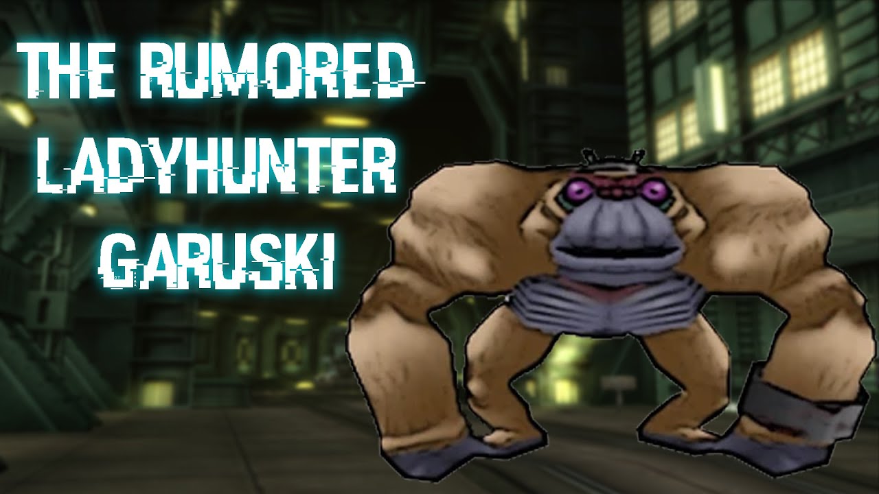 The Rumored Ladyhunter Garuski Quarry - Rogue Galaxy