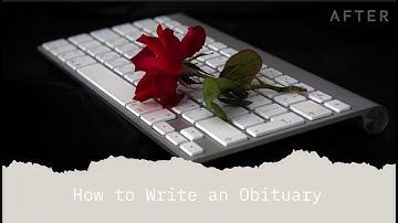 How to Write an Obituary (with free template!) | After.com