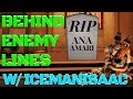 Behind Enemy Lines (RIP Ana) - IceManIsaac