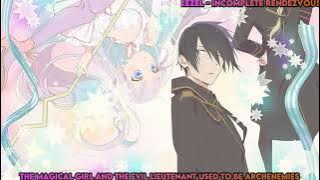 Download lagu The Magical Girl and the Evil Lieutenant Used to Be Archenemies Opening『Incomplete Rendezvous』Full