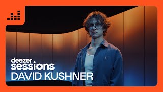 David Kushner - Daylight I Deezer Sessions