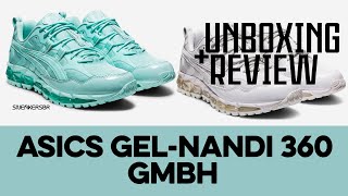 UNBOXING+REVIEW - ASICS GEL-Nandi 360 x GmbH
