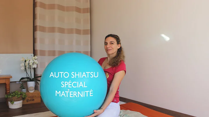 Auto shiatsu spcial maternit (avec un ballon!)