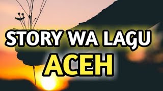 STORY WA TERBARU LAGU ACEH PALING SEDIH_DO'A COVER GITAR