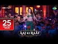 Aaj Ki Raat Stree 2 Tamannaah Bhatia Sachin Jigar Madhubanti Divya Amitabh 15th August Aaj Ki Raat Stree 2 Tamannaah Bhatia Sachin Jigar Madhubanti Divya Amitabh 15th August