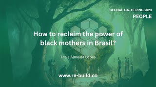 How to reclaim the power of black mothers in Brasil?
