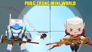 MINI GAME : PUBG MAP 2019 TRONG MINI WORLD ** CUỘC CHIẾN SINH TỒN CỦA NOOB TEAM screenshot 4