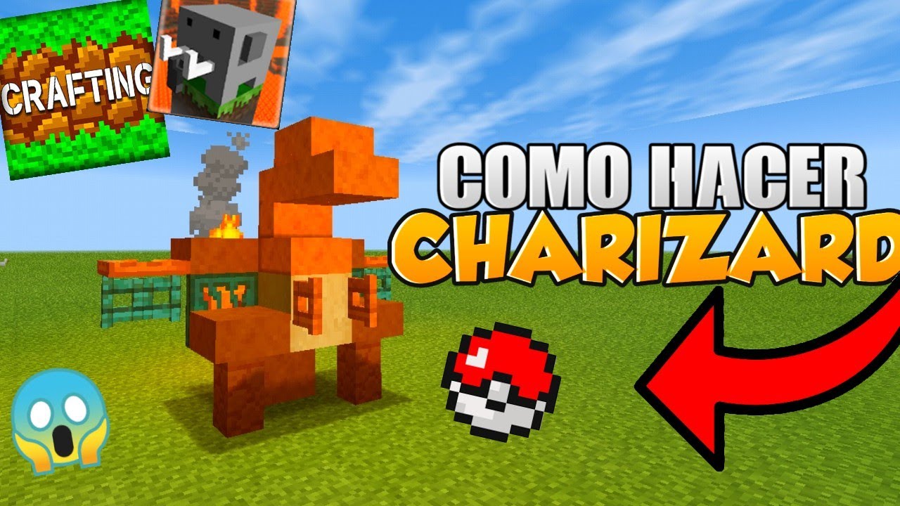 Harizard Craft Cómo hacer un Charizard para Crafting and building y Craftsman |trucos ...