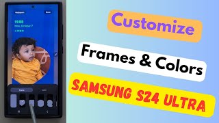 How to Add Frames to Lock Screen Wallpaper on Samsung Galaxy S24 Ultra screenshot 5