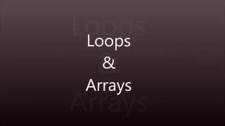 Control Statements part-2: Loops and Arrays