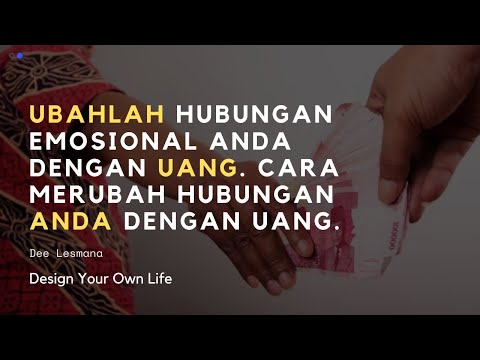 Video: Mengapa Mengubah Sikap Anda Terhadap Uang?